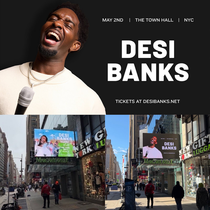 Desi Banks comedian promo collage: headshot with microphone plus NYC billboard photos of his show