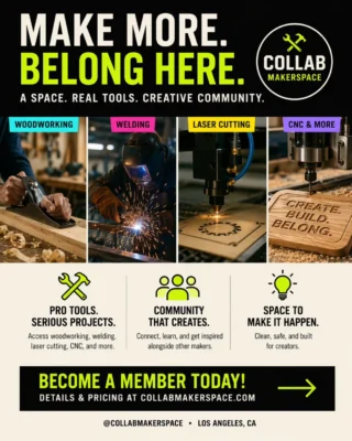 Instagram flyer: Collab MakerSpace — Make More. Belong Here. membership call to action