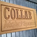 Collab MakerSpace carved wooden sign used as the Instagram avatar