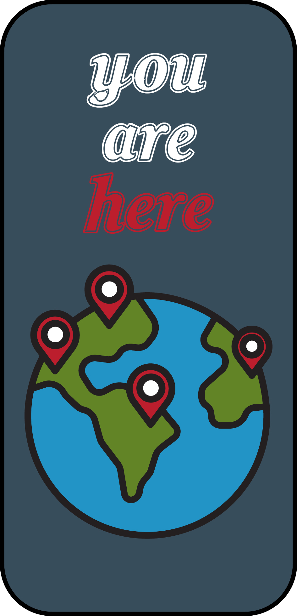 Illustrated Come Together card: globe with location pins, You Are Here