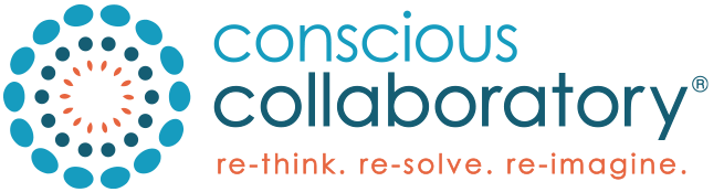 Conscious Collaboratory — re-think. re-solve. re-imagine.