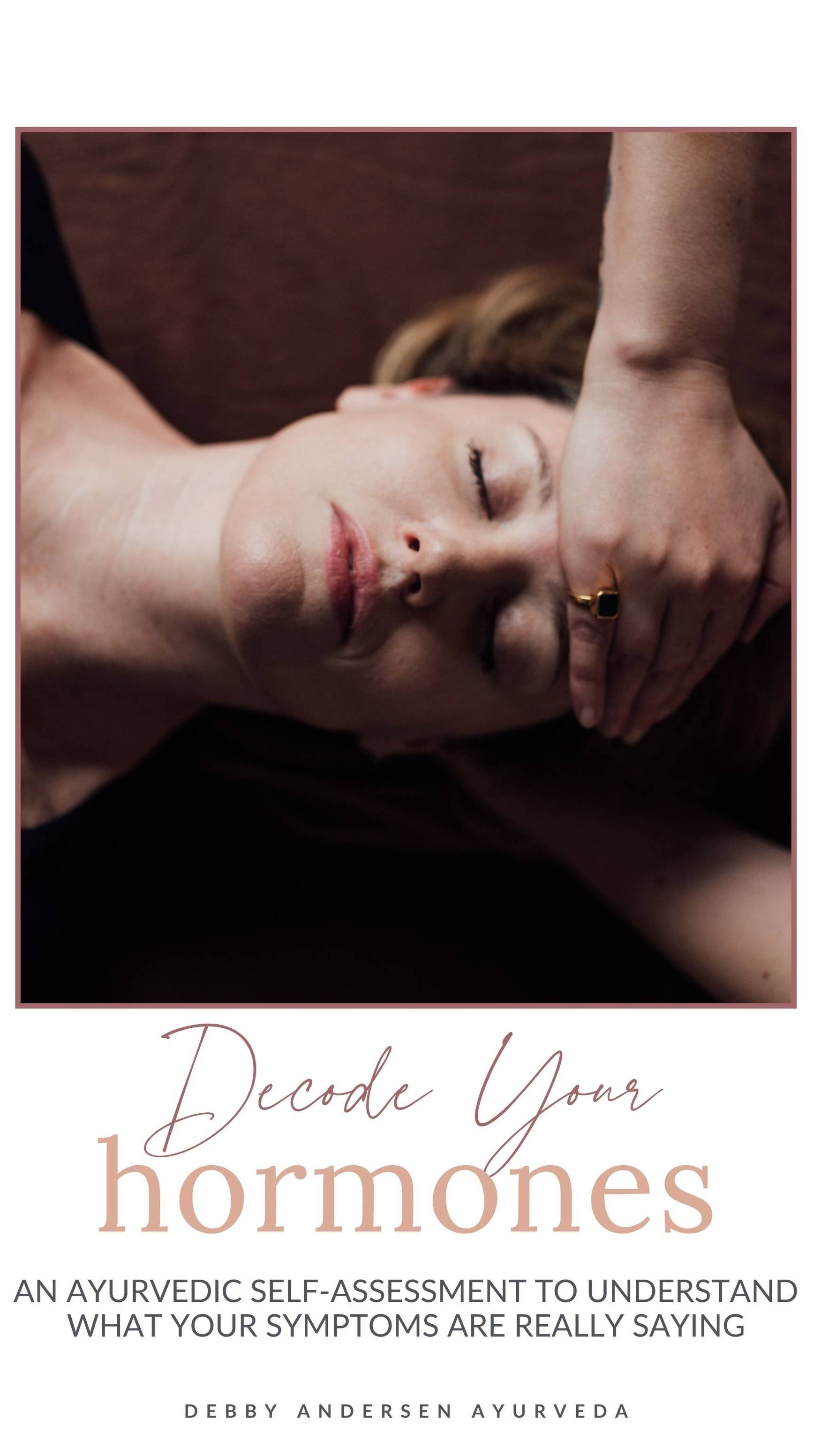 Decode Your Hormones assessment cover — a woman receiving a head massage