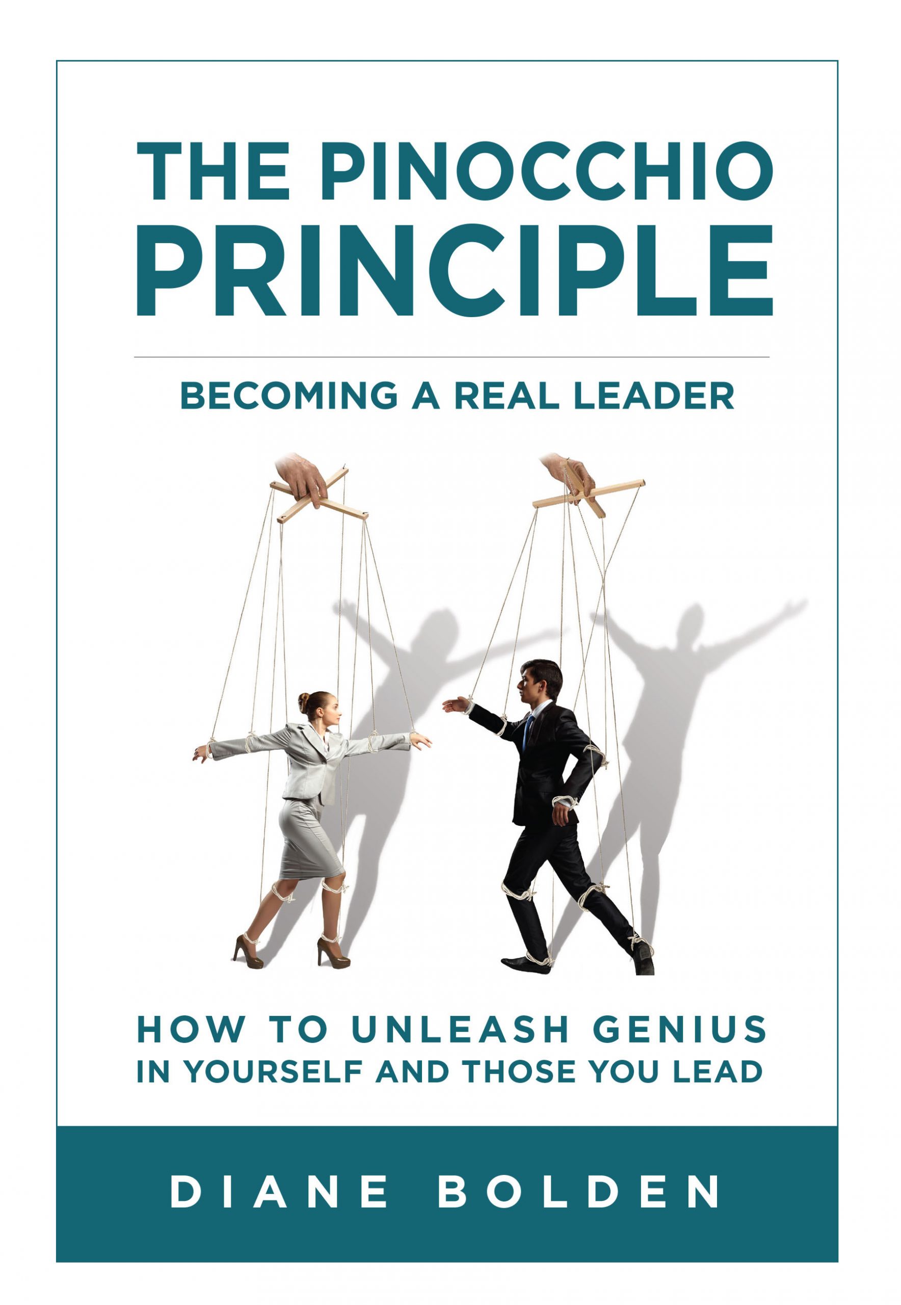 The Pinocchio Principle: Becoming a Real Leader book cover