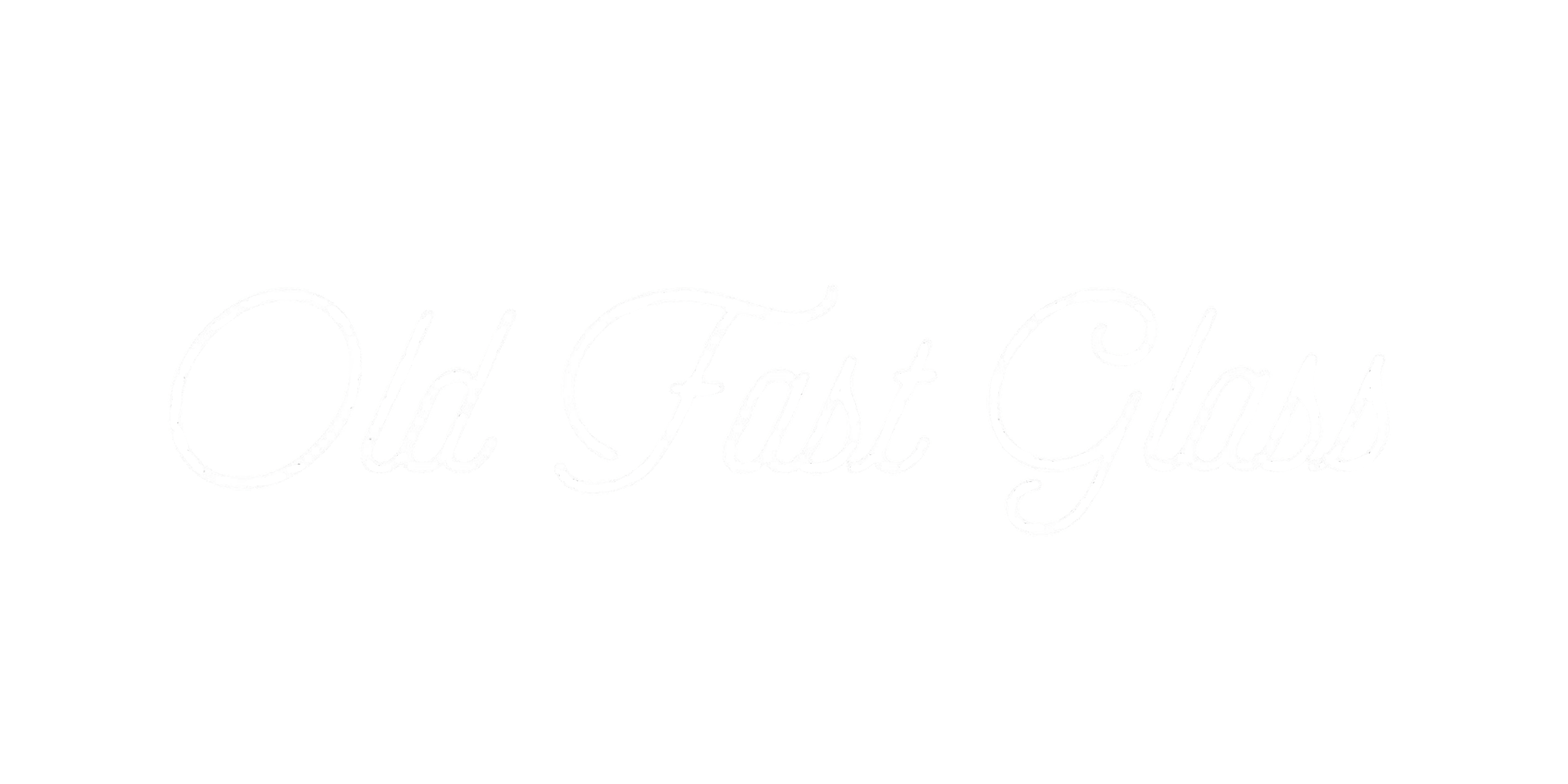 Old Fast Glass