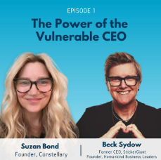 Episode 1: The Power of the Vulnerable CEO