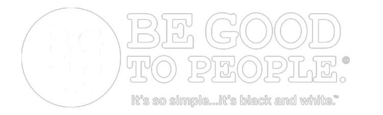 Be Good To People™