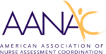 AANAC — American Association of Nurse Assessment Coordination