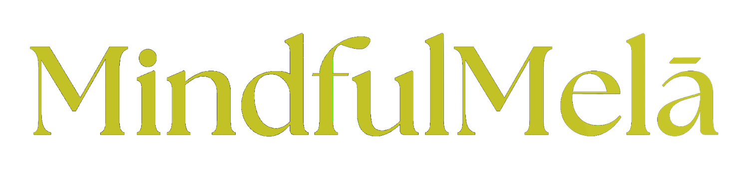 MindfulMelā