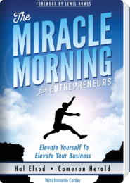 The Miracle Morning for Entrepreneurs