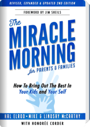 The Miracle Morning for Parents & Families