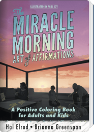 The Miracle Morning Art of Affirmations