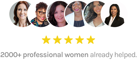 2000+ professional women already helped