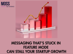 Blog cover with a red bar-chart graphic and the headline about messaging stuck in feature mode.