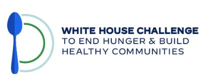 White House Challenge to End Hunger & Build Healthy Communities