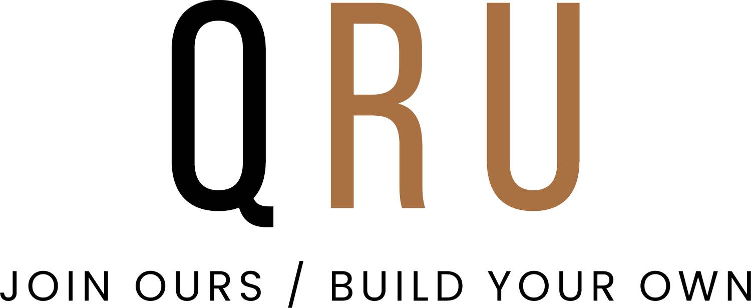 QRU — Join Ours / Build Your Own