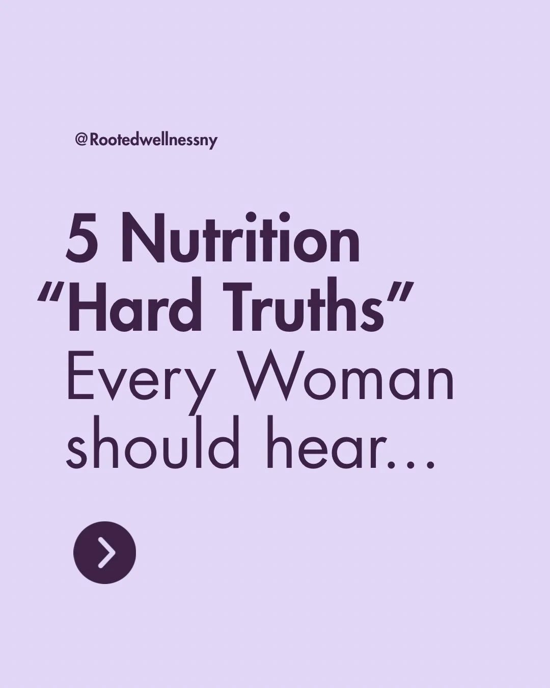 Instagram carousel: 5 nutrition hard truths every woman should hear