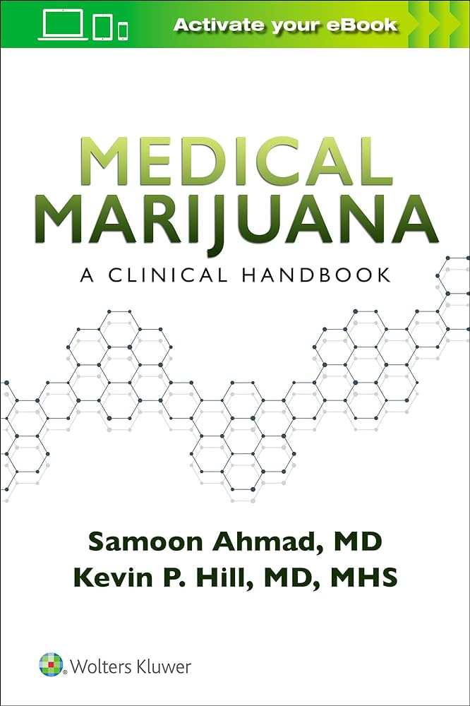 Book cover: Medical Marijuana — A Clinical Handbook