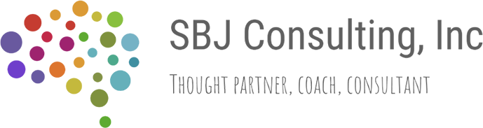 SBJ Consulting, Inc. — Thought partner, coach, consultant