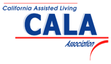 CALA — California Assisted Living Association