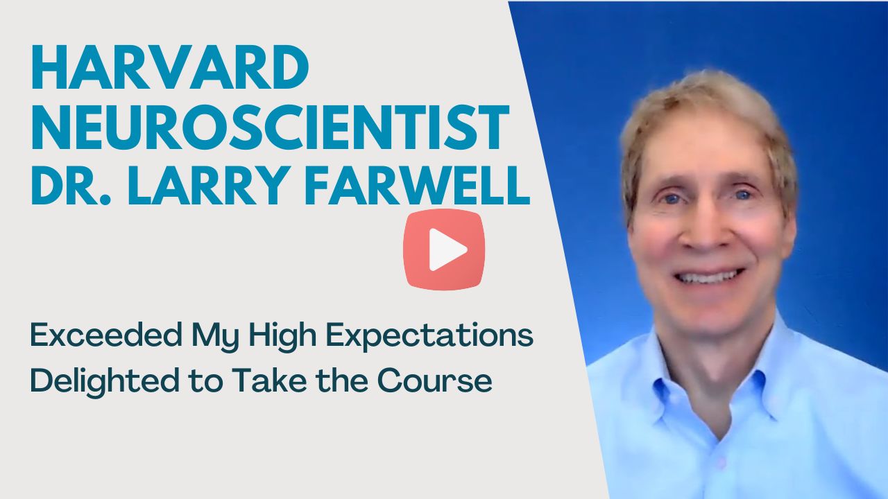 Dr. Larry Farwell testimonial video