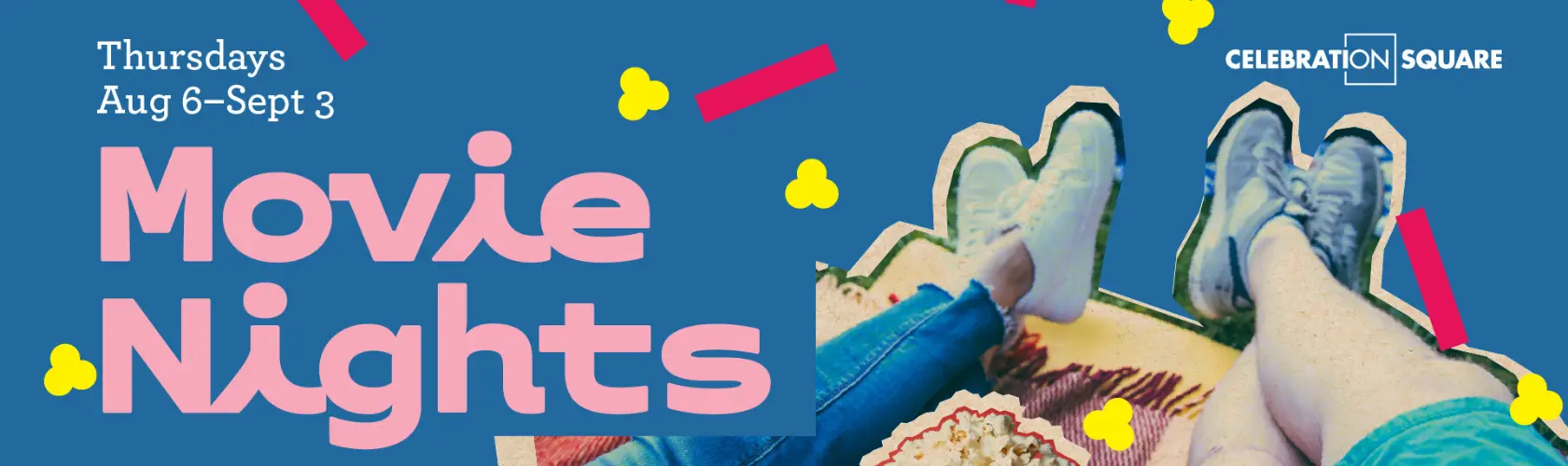 Movie Nights at Celebration Square banner — feet resting on a picnic blanket, Thursdays Aug 6 to Sept 3