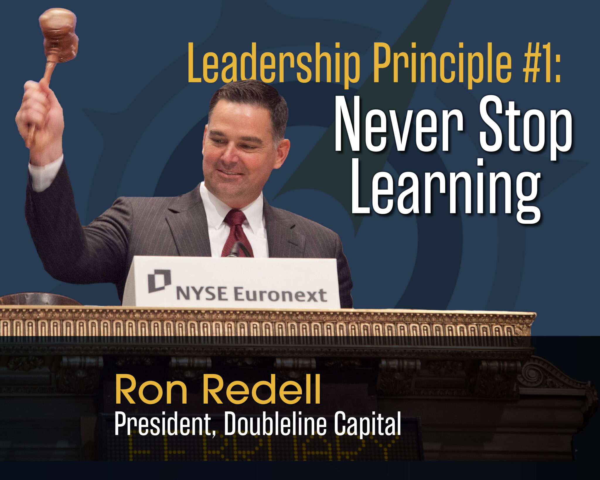 Podcast episode art: Ron Redell, Leadership Principle #1 Never Stop Learning