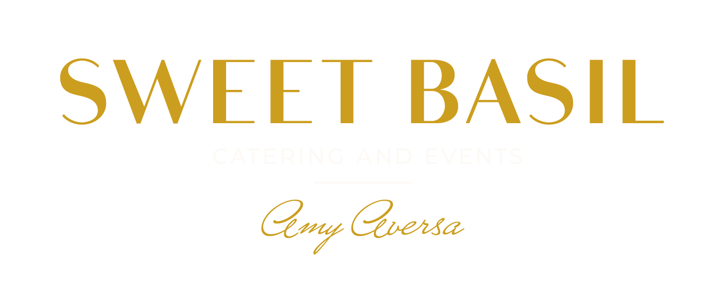 Sweet Basil Catering and Events — signed by Amy Aversa