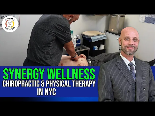 Synergy Wellness Chiropractic & Physical Therapy NYC video thumbnail showing a chiropractor treating a patient
