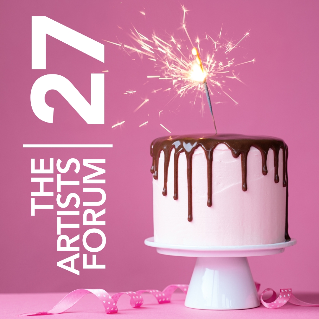 Pink celebration graphic with a cake and sparkler reading 27 The Artists Forum