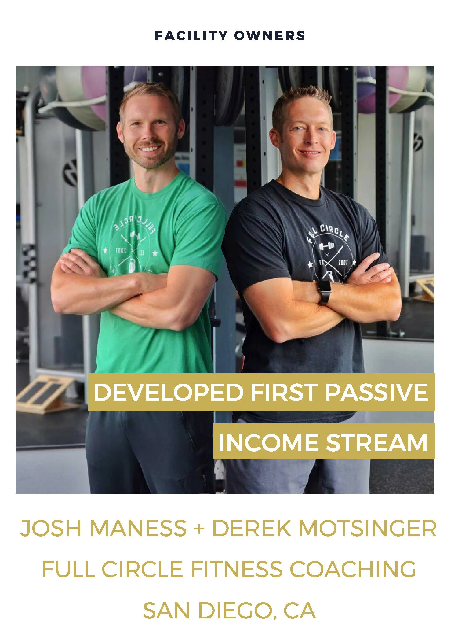Client results card for Josh Maness + Derek Motsinger of Full Circle Fitness Coaching, San Diego — Developed First Passive Income Stream