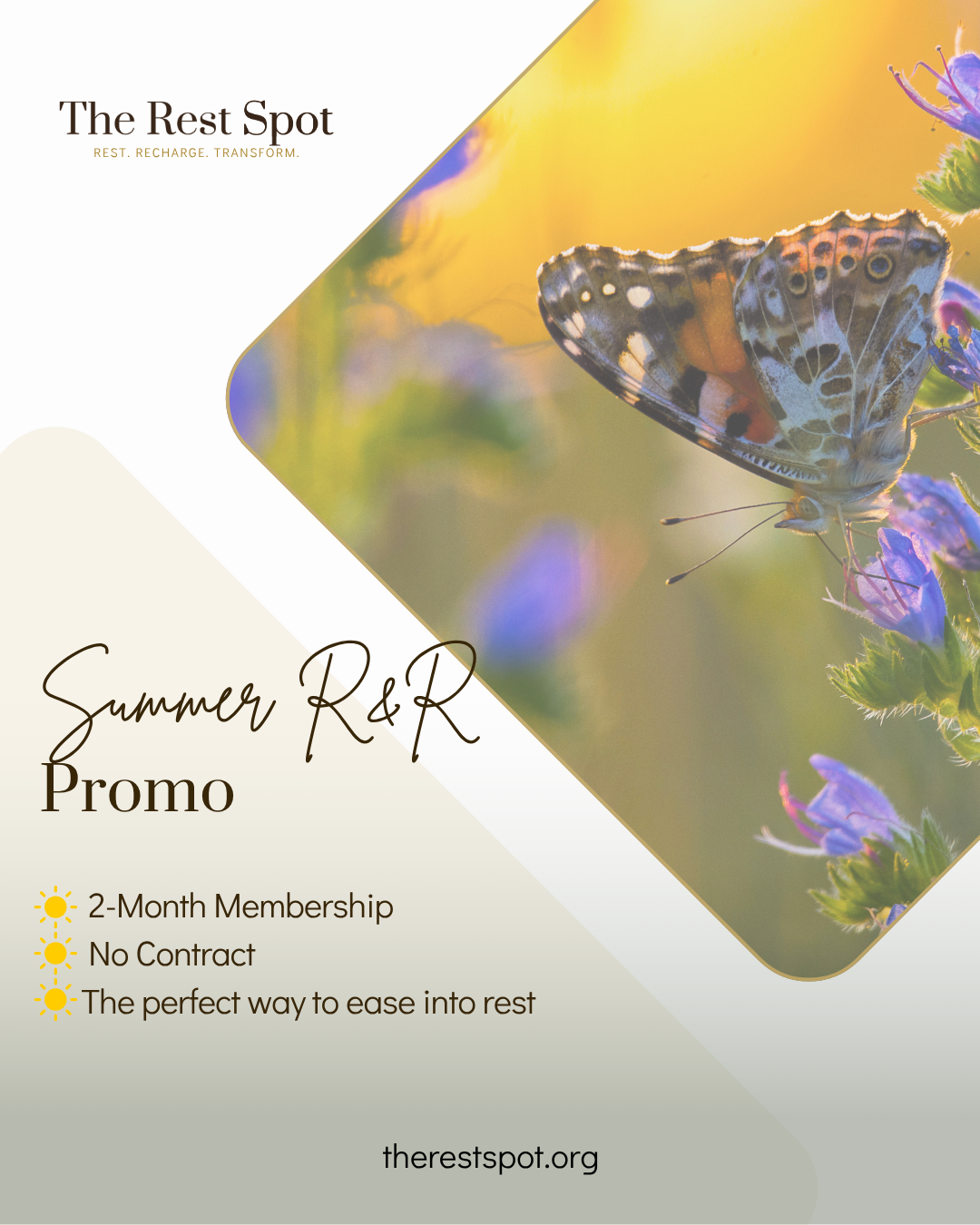 The Rest Spot Summer R&R membership promotion — a two-month membership with no contract