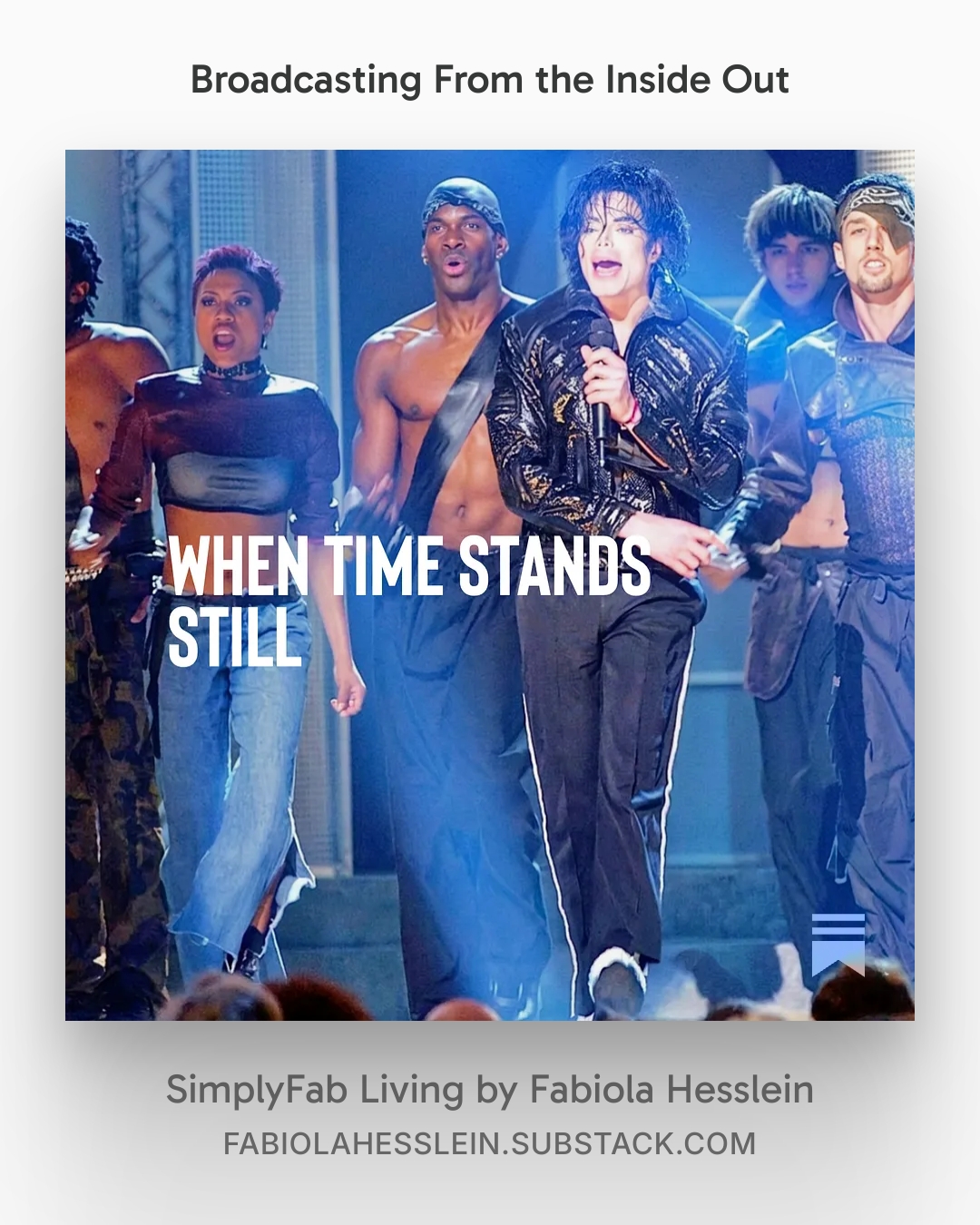Michael Jackson performing on stage with dancers — 'When Time Stands Still' Substack graphic