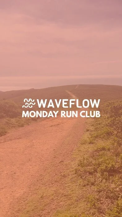 Waveflow Monday Run Club — dirt trail on a hillside