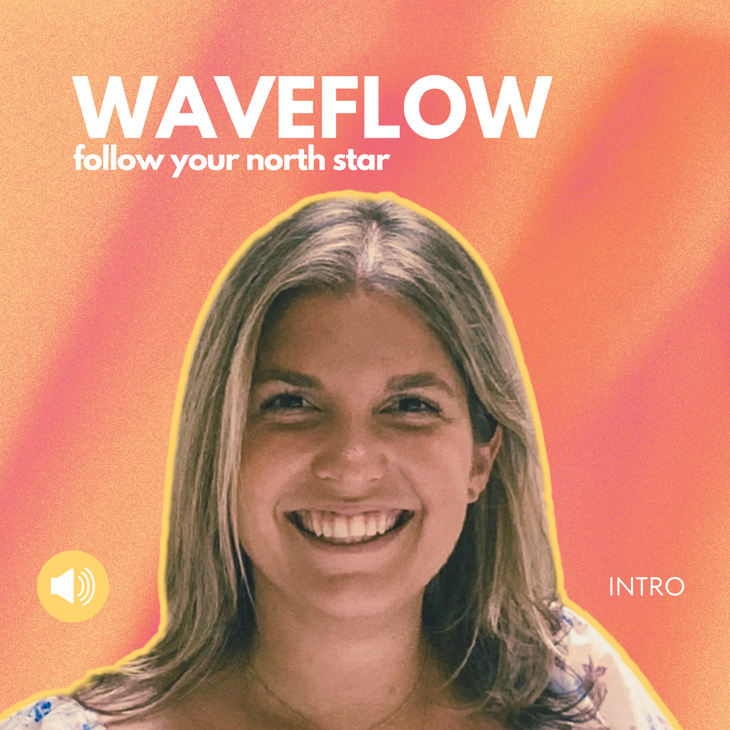 Waveflow podcast intro card — Kyla smiling on an orange gradient background