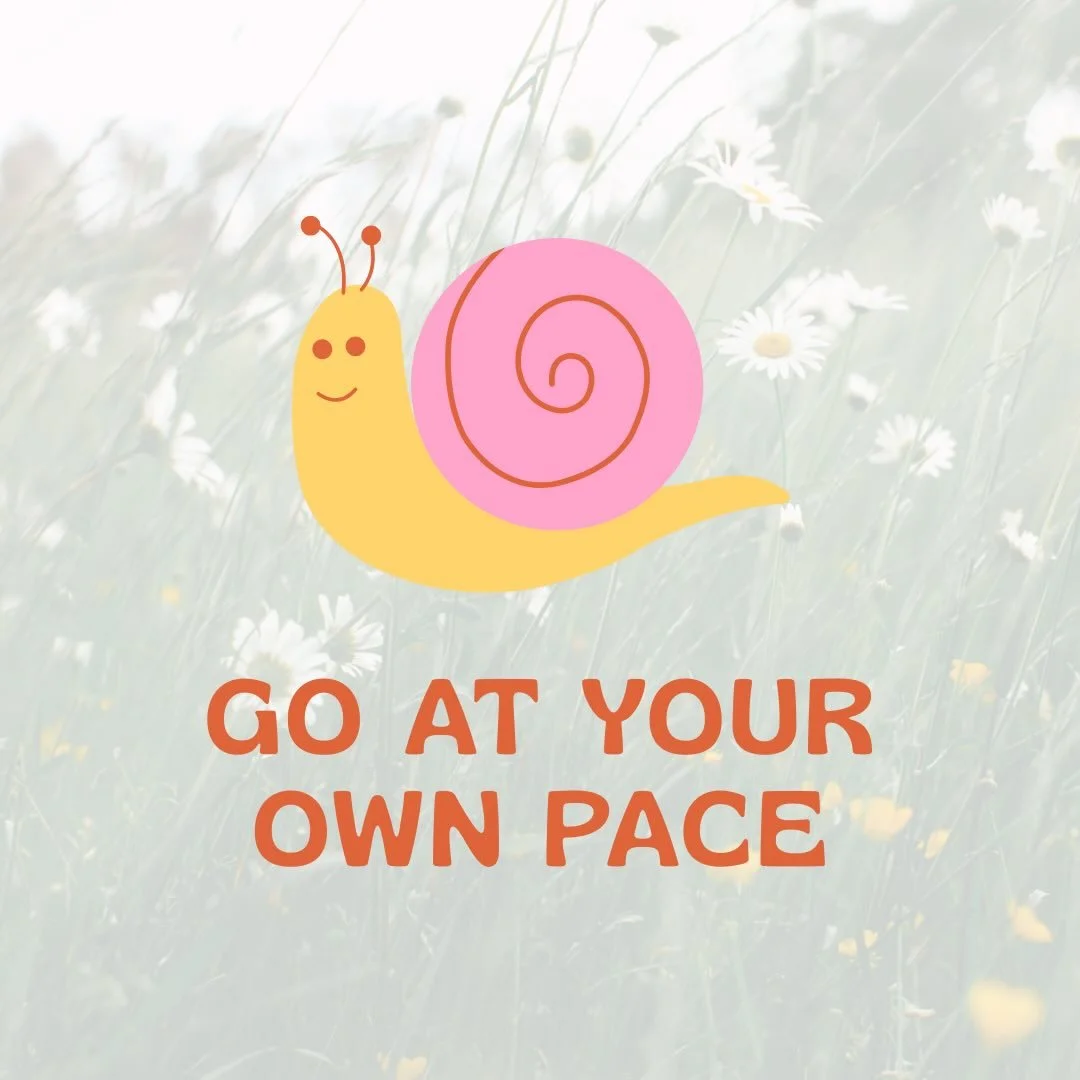 Go At Your Own Pace — snail illustration on a daisy field